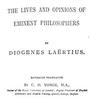 The Lives And Opinions Of Eminent Philosophers By Diogenes Laertius | Project Gutenberg